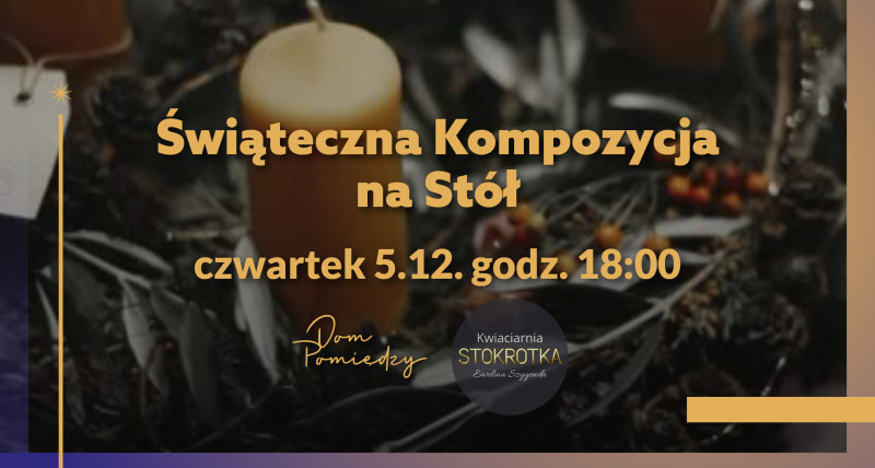 Świąteczna Kompozycja na Stół