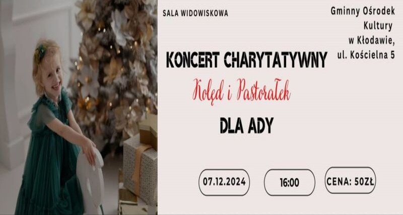 KONCERT CHARYTATYWNY Kolęd i Pastorałek dla Ady