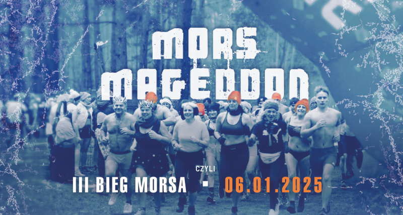 III BIEG MORSA czyli MORSMAGEDON