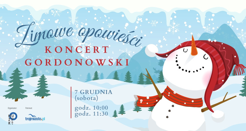Koncert gordonowski "Zimowe opowieści" (godz. 10:00)
