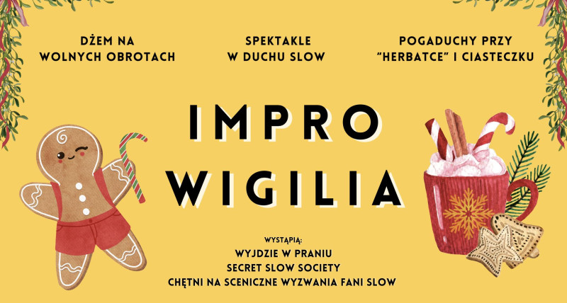 IMPRO WIGILIA w duchu SLOW