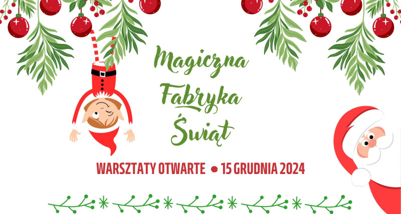 Magiczna Fabryka Świąt - dla osób indywidualnych