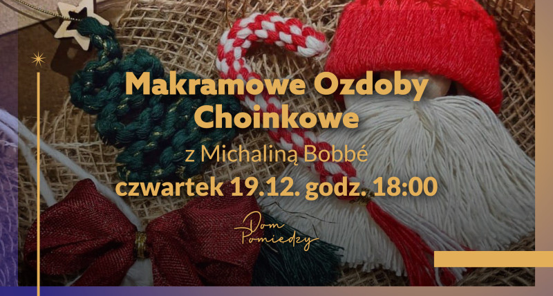 Makramowe Ozdoby Choinkowe