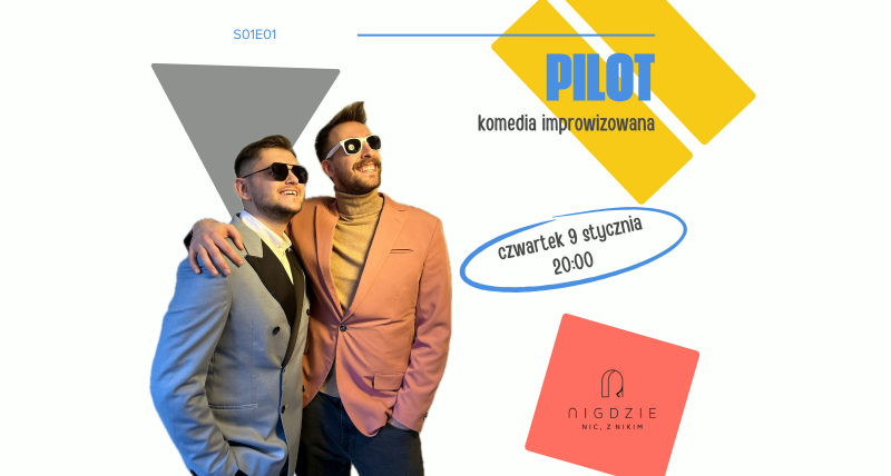 S01E01 Pilot | komedia improwizowana