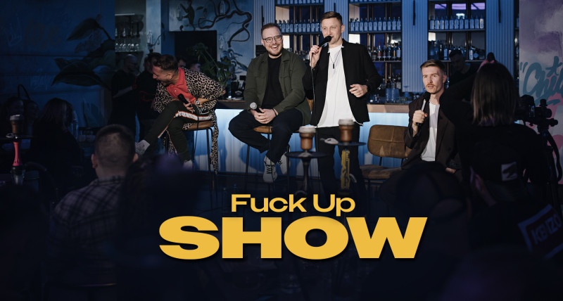 Fuck Up SHOW | Варшава | 3.02