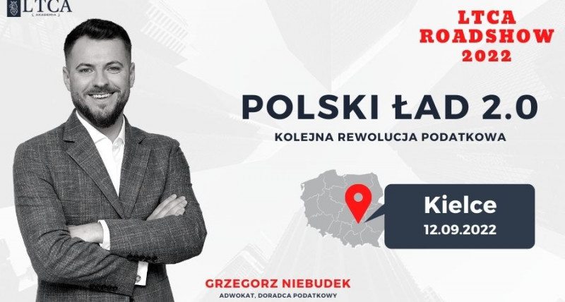 LTCA ROADSHOW 2022 - SZKOLENIE Z POLSKI ŁAD 2.0