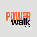 Power Walk